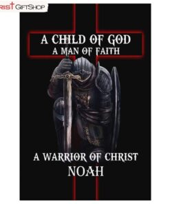 Custom Poster, Canvas Print A Child Of God Man Of Faith Warrior Of Christ Wall Art Canvas