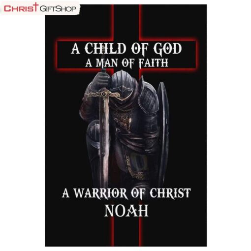 Custom Poster, Canvas Print A Child Of God Man Of Faith Warrior Of Christ Wall Art Canvas