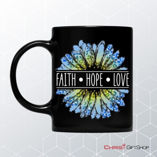 Daisy Faith Hope Love Coffee Ceramic Mug