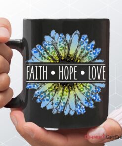 Daisy Faith Hope Love Coffee Ceramic Mug