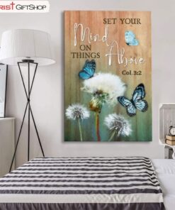 Dandelion Butterfly Set Your Mind On Things Above Wall Art Canvas