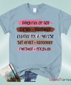 Daughter Of God Chosen And Treasured Christian Unisex T Shirt, Sweatshirt, Hoodie