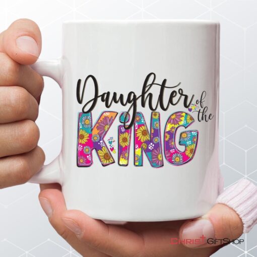 Daughter Of The King Coffee Ceramic Mug