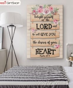 Delight Yourself In The Lord Canvas Wall Art