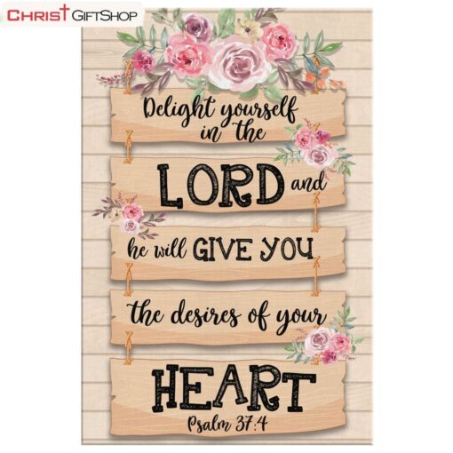 Delight Yourself In The Lord Canvas Wall Art