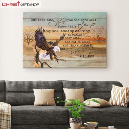 Eagle Wingspan, They That Wait Upon The Lord Isaiah 4031 Christian Wall Art Poster, Canvas Print