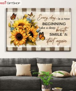 Every Day Is A New Beginning, Butterfly And Sunflower Wall Art