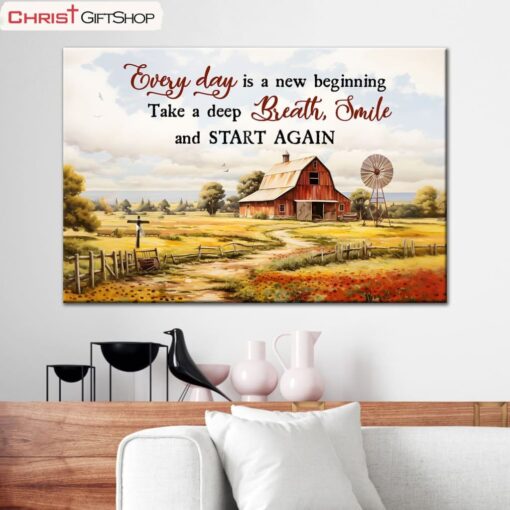 Every Day Is A New Beginning, Red Barn, Christian Wall Art Canvas