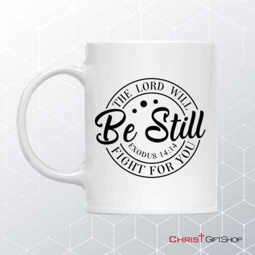 Exodus 1414 The Lord Will Fight For You, Bible Verse Mug