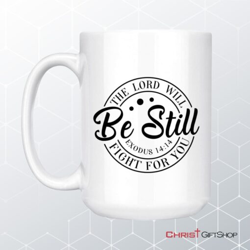 Exodus 1414 The Lord Will Fight For You, Bible Verse Mug