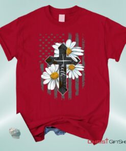 Faith Cross, Daisy, American Flag Unisex Shirt, Hoodie