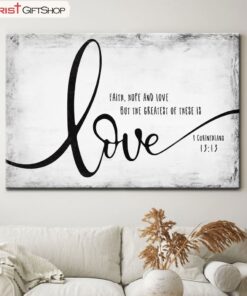 Faith Hope And Love Rustic Farmhouse Wall Art Canvas