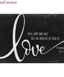 Faith Hope And Love Rustic Farmhouse Wall Art Canvas