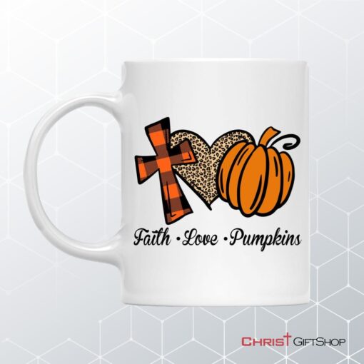 Faith Love Pumpkins Coffee Mug