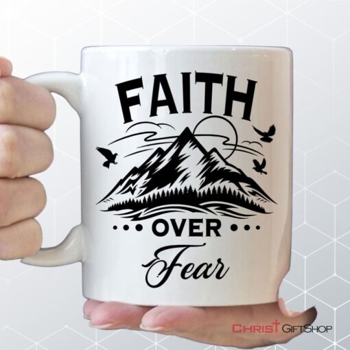 Faith Over Fear Mountain Coffee Mug