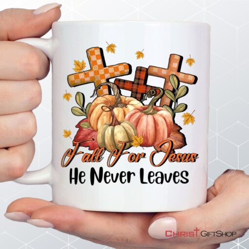 Fall For Jesus He Never Leaves Pumpkin Cross Coffee Mug