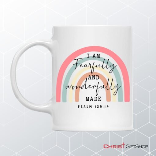 Fearfully And Wonderfully Made Psalm 13914 Rainbow Coffee Mug