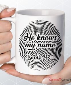 Fingerprint He Knows My Name Isaiah 431 Coffee Mug