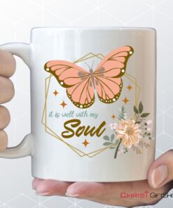 Flowers Butterfly It Is Well With My Soul Mug