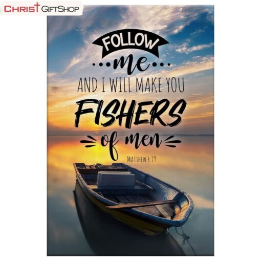 Follow Me And I Will Make You Fishers Of Men Wall Art Poster, Canvas Print