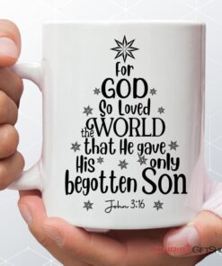 For God So Loved The World John 316 Christian Christmas Coffee Mug