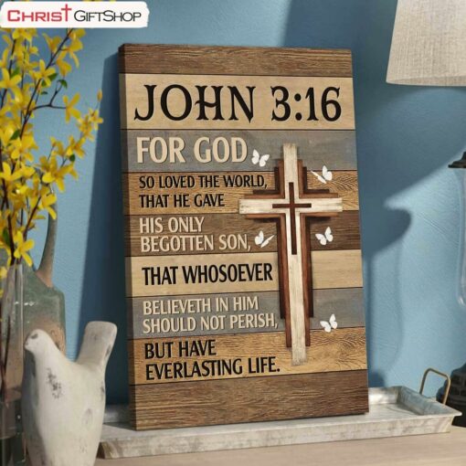 For God So Loved The World John 316 Christian Wall Art Canvas