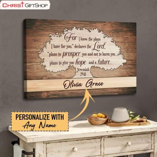 For I Know The Plans I Have For You Jeremiah 2911 Personalized Name Wall Art Canvas