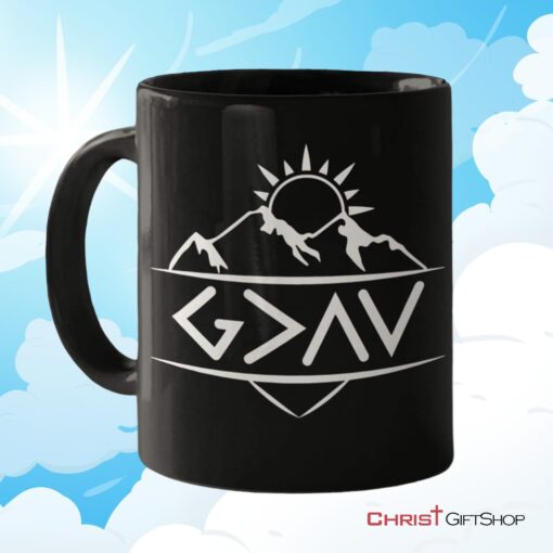 God Is Greater Than The Highs And The Lows Coffee Mug