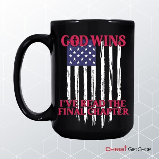 God Wins American Flag Coffee Mug