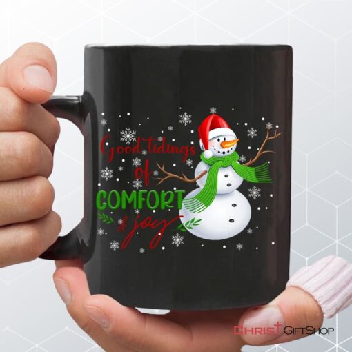 Good Tidings Of Comfort And Joy Snowman Christmas Coffee Mug