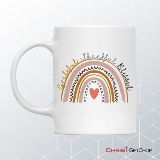 Grateful Thankful Blessed Rainbow Coffee Ceramic Mug