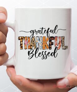 Grateful Thankful Blessed Thanksgiving Christian Coffee Ceramic Mug