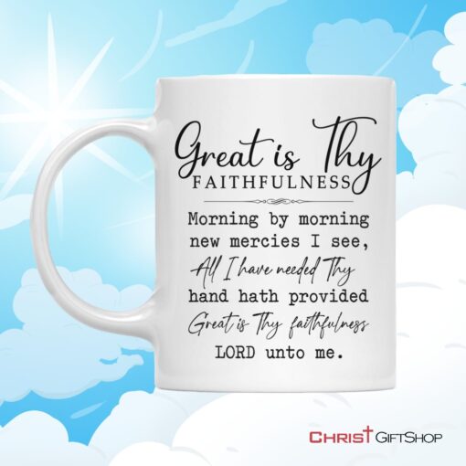 Great Is Thy Faithfulness Coffee Mug