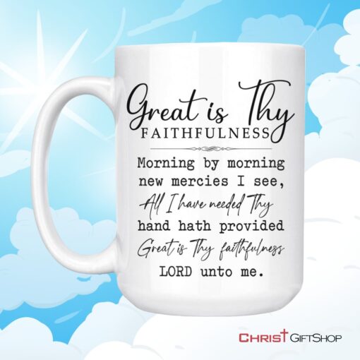 Great Is Thy Faithfulness Coffee Mug