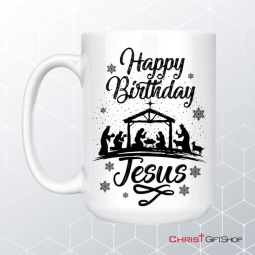 Happy Birthday Jesus Coffee Mug, Christian Christmas Gifts