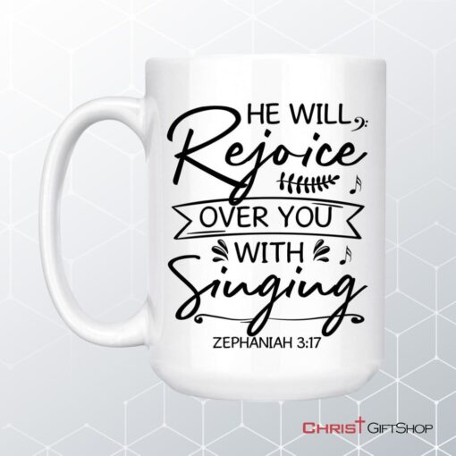 He Will Rejoice Over You With Singing Zephaniah 317 Bible Verse Mug