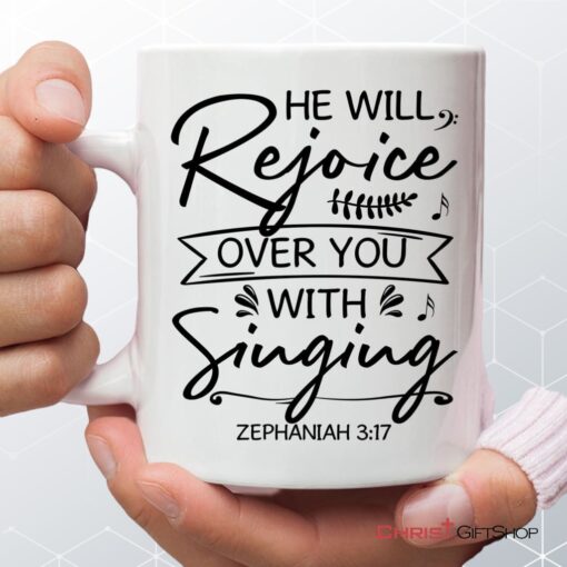 He Will Rejoice Over You With Singing Zephaniah 317 Bible Verse Mug