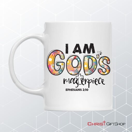 I Am God's Masterpiece Ephesians 210 Coffee Ceramic Mug