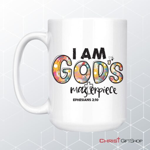 I Am God's Masterpiece Ephesians 210 Coffee Ceramic Mug