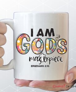 I Am God's Masterpiece Ephesians 210 Coffee Ceramic Mug