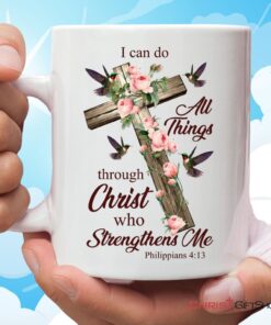 I Can Do All Things Through Christ, Cross With Flowers Ceramic Mugs