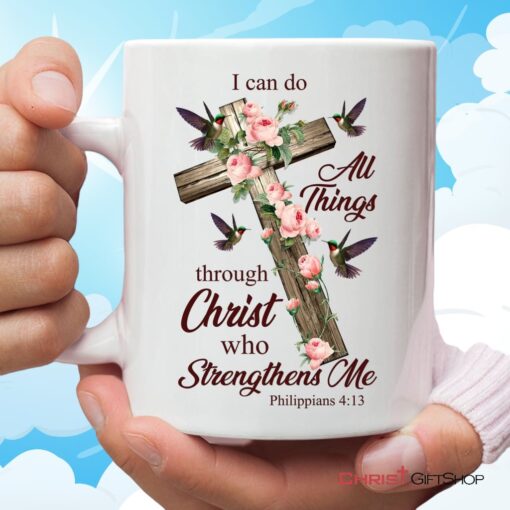 I Can Do All Things Through Christ, Cross With Flowers Ceramic Mugs