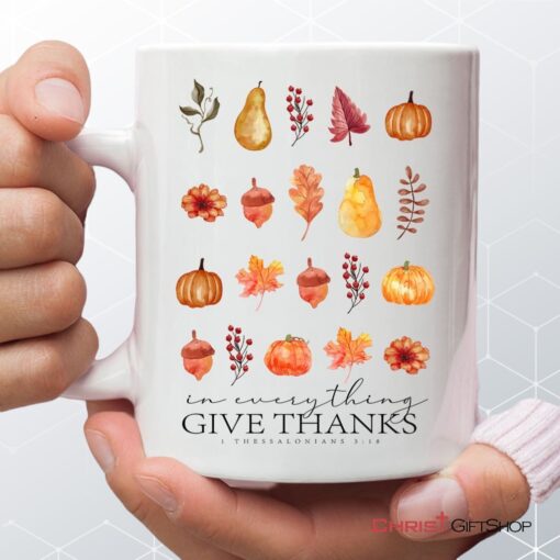 In Everything Give Thanks 1 Thessalonians 518, Fall Thanksgiving, Coffee Mug