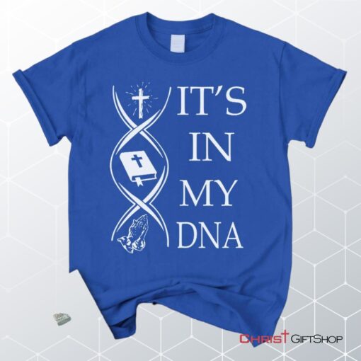 Jesus Bible Book Pray It's In My Dna Unisex T Shirt, Sweatshirt, Hoodie