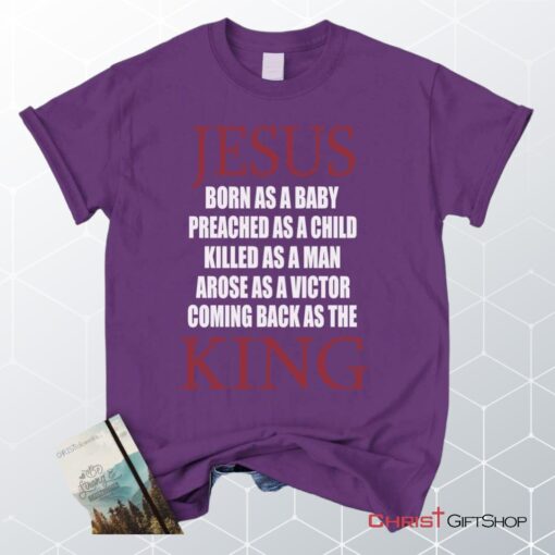 Jesus Coming Back As The King Unisex T Shirt, Sweatshirt, Hoodie