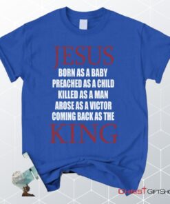 Jesus Coming Back As The King Unisex T Shirt, Sweatshirt, Hoodie