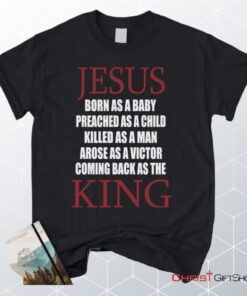 Jesus Coming Back As The King Unisex T Shirt, Sweatshirt, Hoodie