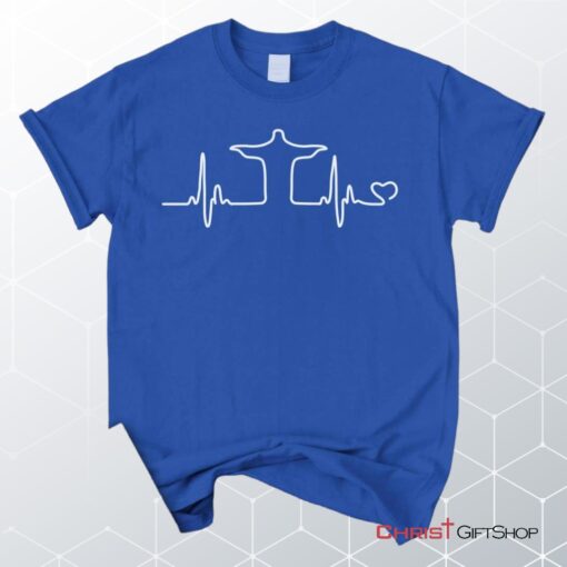 Jesus Heartbeat Unisex T Shirt, Sweatshirt, Hoodie