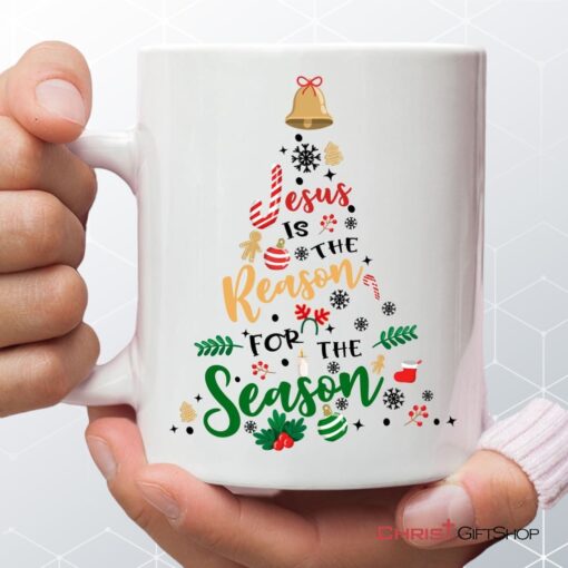 Jesus Is The Reason For The Season Coffee Mug