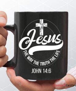 Jesus Mugs Jesus The Way The Truth The Life Christian Mug